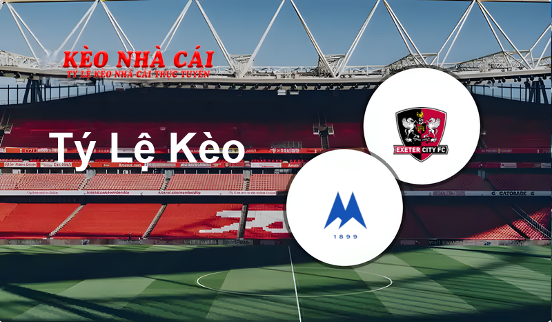Torquay vs Exeter City prediction, odds, lineups, h2h results and betting tips, statistics, odds and prediction - Kèo Nhà Cái