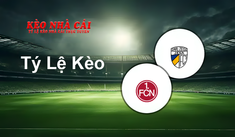 Nürnberg II vs FC Carl Zeiss Jena prediction, odds, lineups, h2h results and betting tips, statistics, odds and prediction - Kèo Nhà Cái