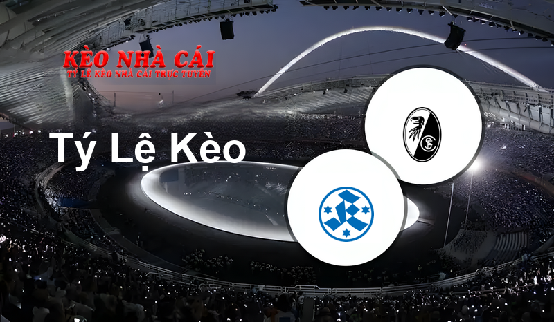 Stuttgarter Kickers vs Freiburg II prediction, odds, lineups, h2h results and betting tips, statistics, odds and prediction - Kèo Nhà Cái