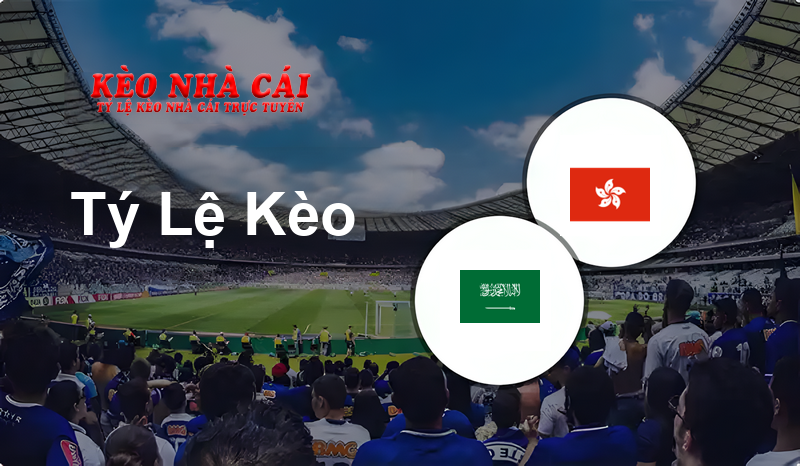 Saudi Arabia W vs Hong Kong W prediction, odds, lineups, h2h results and betting tips, statistics, odds and prediction - Kèo Nhà Cái