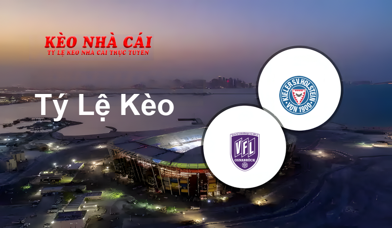 VfL Osnabrück vs Holstein Kiel prediction, odds, lineups, h2h results and betting tips, statistics, odds and prediction - Kèo Nhà Cái