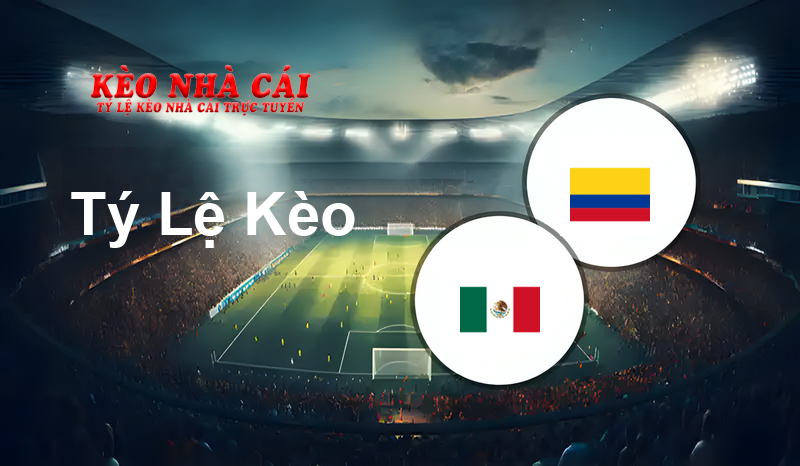 Mexico W vs Colombia W prediction, odds, lineups, h2h results and betting tips, statistics, odds and prediction - Kèo Nhà Cái