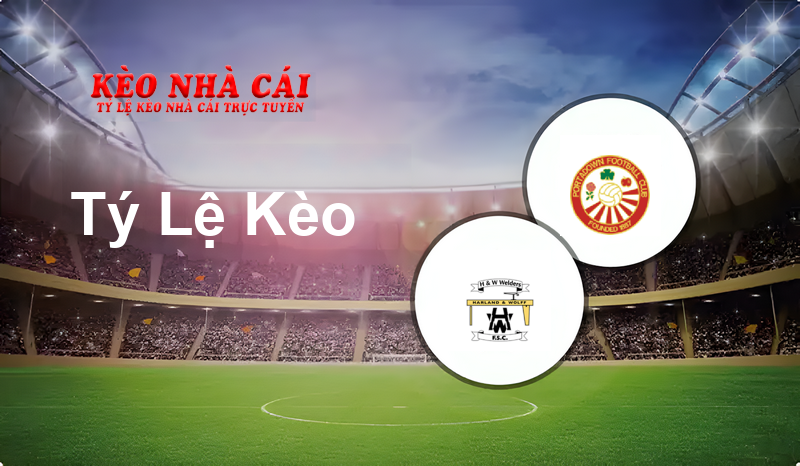 H&W Welders vs Portadown prediction, odds, lineups, h2h results and betting tips, statistics, odds and prediction - Kèo Nhà Cái