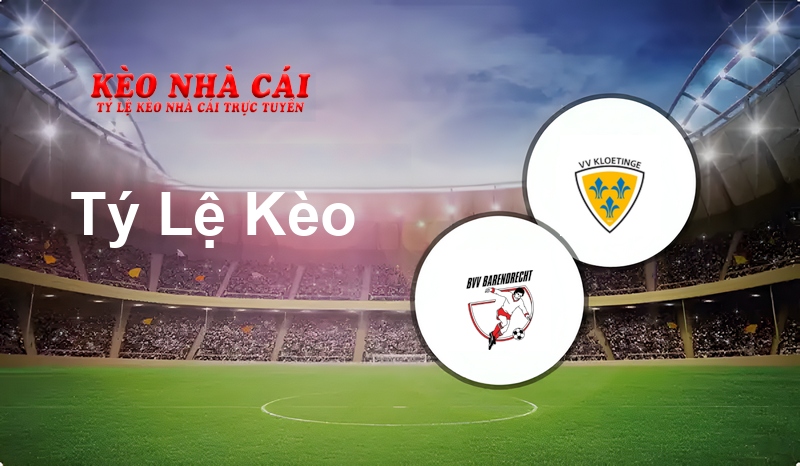 Barendrecht vs Kloetinge prediction, odds, lineups, h2h results and betting tips, statistics, odds and prediction - Kèo Nhà Cái