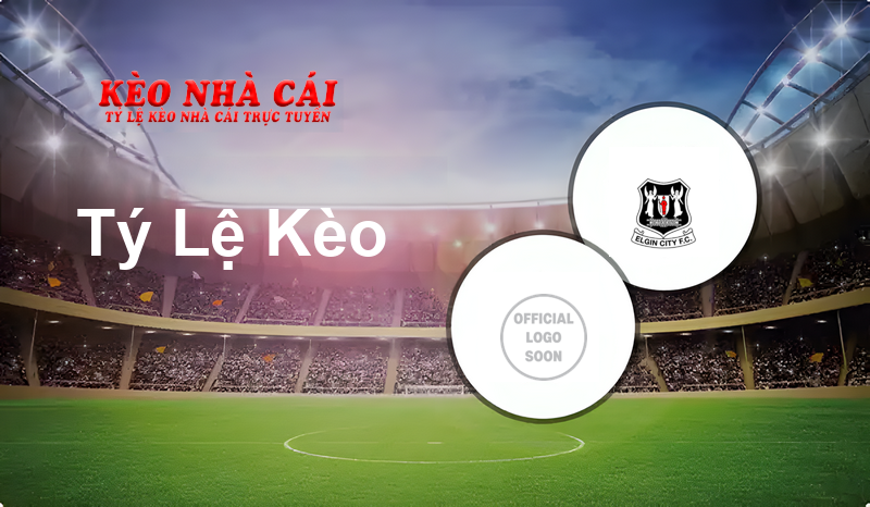 Formartine United vs Elgin City prediction, odds, lineups, h2h results and betting tips, statistics, odds and prediction - Kèo Nhà Cái