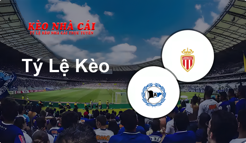 Arminia Bielefeld vs Monaco prediction, odds, lineups, h2h results and betting tips, statistics, odds and prediction - Kèo Nhà Cái