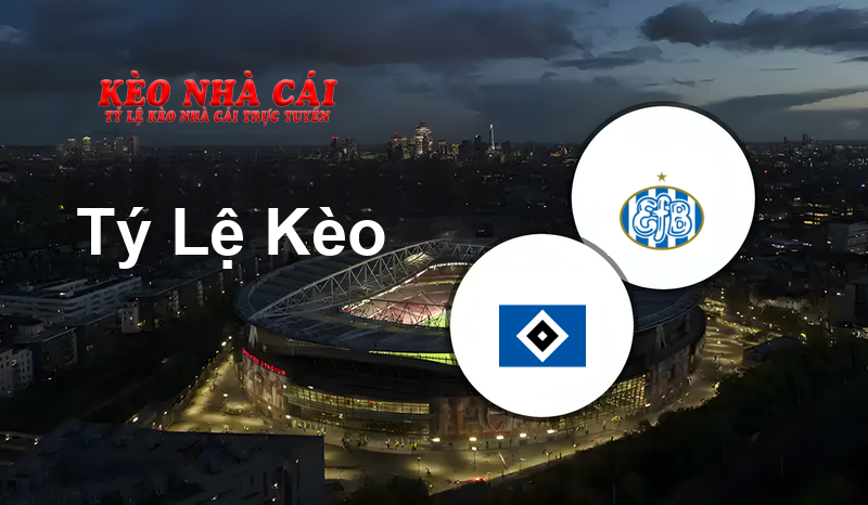 Hamburger SV vs Esbjerg prediction, odds, lineups, h2h results and betting tips, statistics, odds and prediction - Kèo Nhà Cái