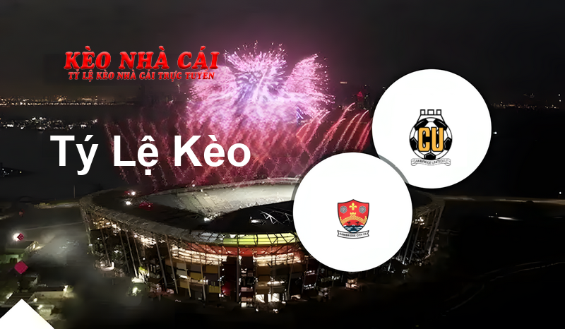Cambridge City vs Cambridge United prediction, odds, lineups, h2h results and betting tips, statistics, odds and prediction - Kèo Nhà Cái