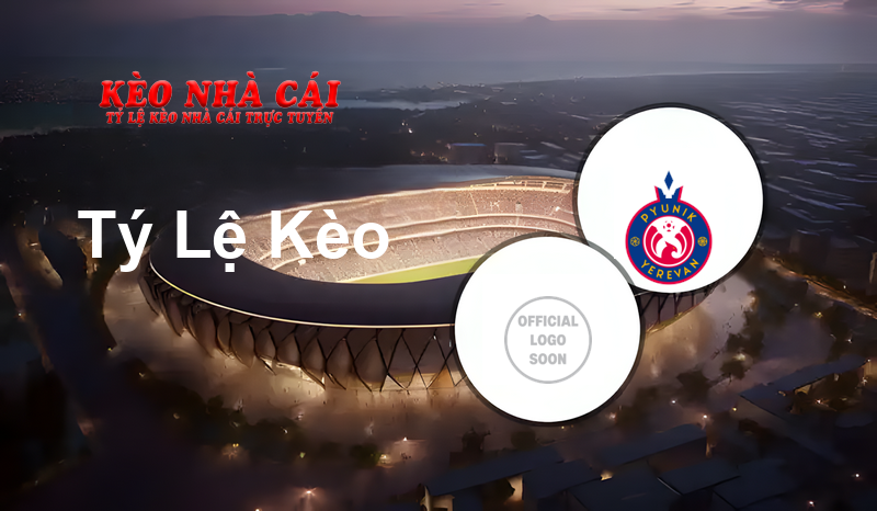 Ljuboten W vs Pyunik prediction, odds, lineups, h2h results and betting tips, statistics, odds and prediction - Kèo Nhà Cái
