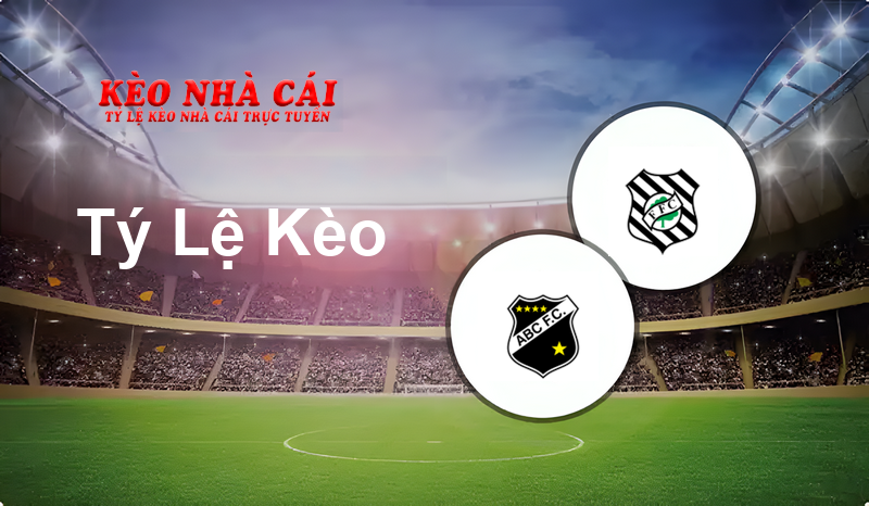 ABC vs Figueirense prediction, odds, lineups, h2h results and betting tips, statistics, odds and prediction - Kèo Nhà Cái
