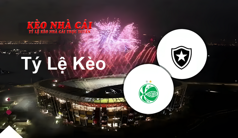 Juventude vs Botafogo prediction, odds, lineups, h2h results and betting tips, statistics, odds and prediction - Kèo Nhà Cái