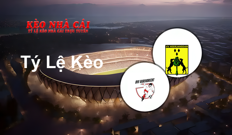 Barendrecht vs Heerjansdam prediction, odds, lineups, h2h results and betting tips, statistics, odds and prediction - Kèo Nhà Cái