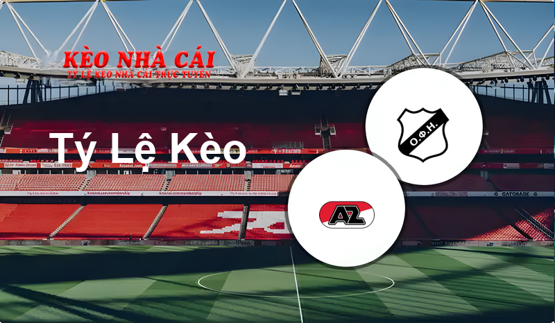 AZ Alkmaar vs OFI prediction, odds, lineups, h2h results and betting tips, statistics, odds and prediction - Kèo Nhà Cái