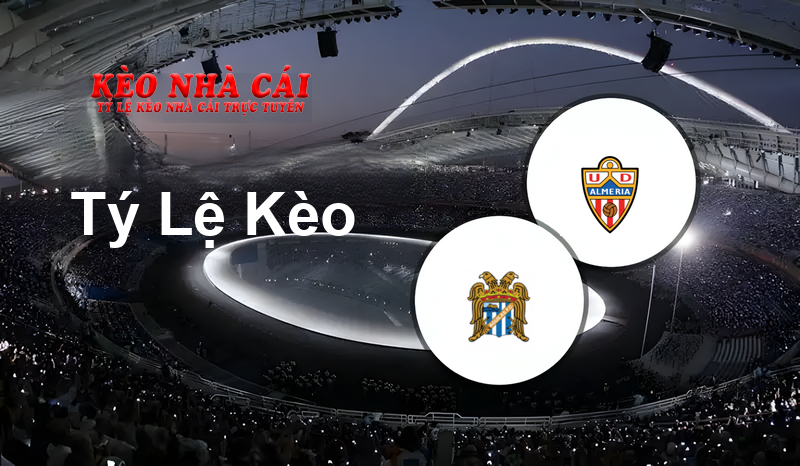 Águilas vs Almeria prediction, odds, lineups, h2h results and betting tips, statistics, odds and prediction - Kèo Nhà Cái