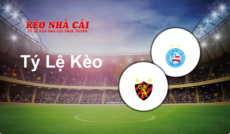 Sport Recife vs Bahia prediction, odds, lineups, h2h results and betting tips, statistics, odds and prediction - Kèo Nhà Cái