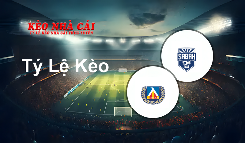 Levski Sofia vs Sabah FA prediction, odds, lineups, h2h results and betting tips, statistics, odds and prediction - Kèo Nhà Cái