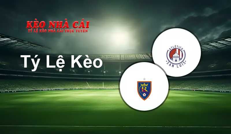 Real Salt Lake vs Atletico San Luis prediction, odds, lineups, h2h results and betting tips, statistics, odds and prediction - Kèo Nhà Cái