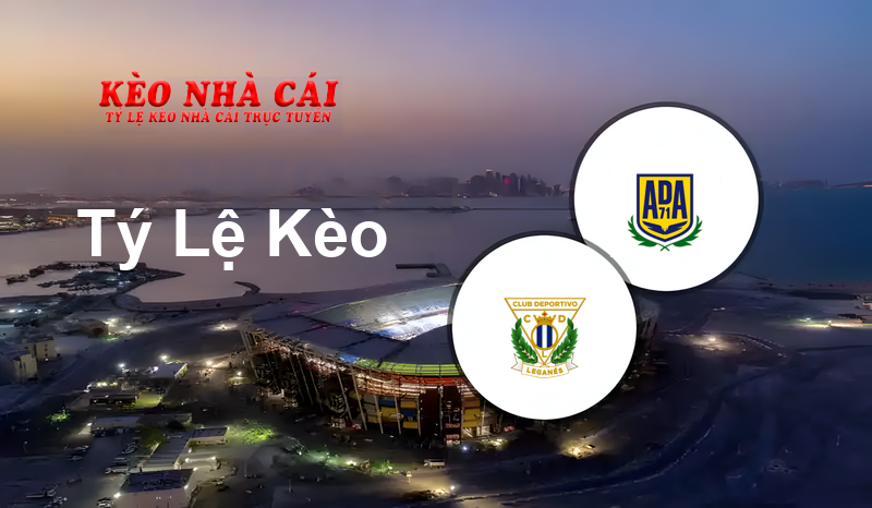 Leganes vs Alcorcon prediction, odds, lineups, h2h results and betting tips, statistics, odds and prediction - Kèo Nhà Cái