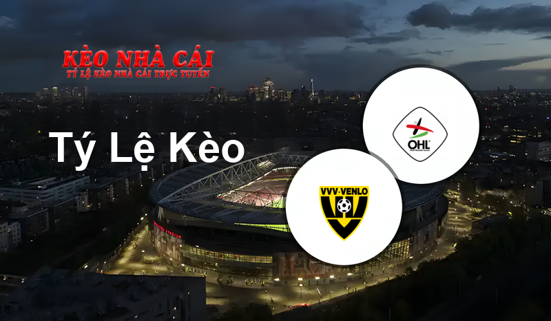 VVV Venlo vs Oud-Heverlee Leuven II prediction, odds, lineups, h2h results and betting tips, statistics, odds and prediction - Kèo Nhà Cái