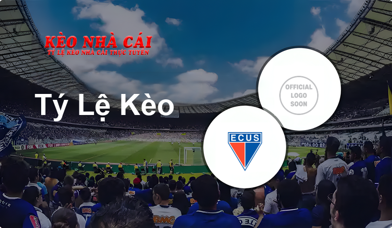 ECUS vs Tanabi prediction, odds, lineups, h2h results and betting tips, statistics, odds and prediction - Kèo Nhà Cái
