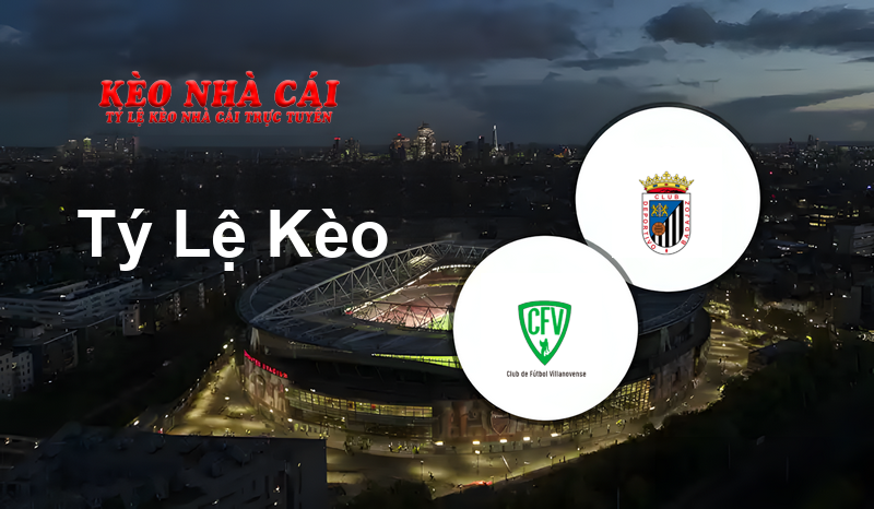 Villanovense vs Badajoz prediction, odds, lineups, h2h results and betting tips, statistics, odds and prediction - Kèo Nhà Cái