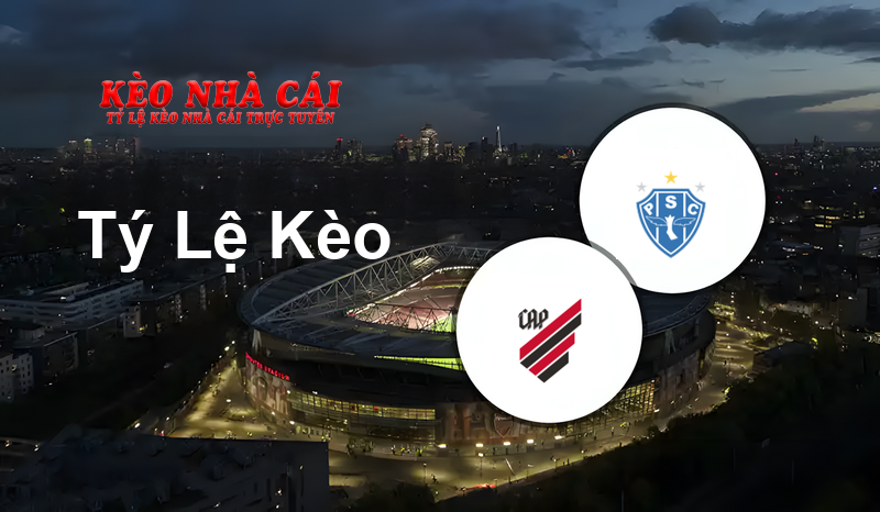 Atletico Paranaense vs Paysandu prediction, odds, lineups, h2h results and betting tips, statistics, odds and prediction - Kèo Nhà Cái