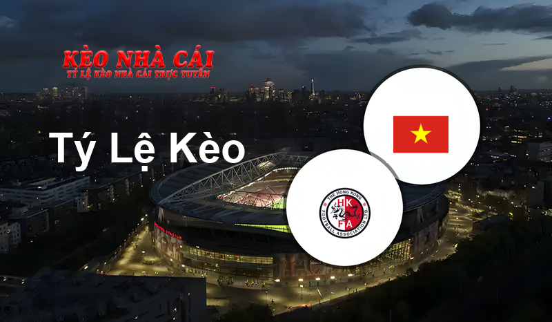 Hong Kong U20 W vs Vietnam U20 W prediction, odds, lineups, h2h results and betting tips, statistics, odds and prediction - Kèo Nhà Cái