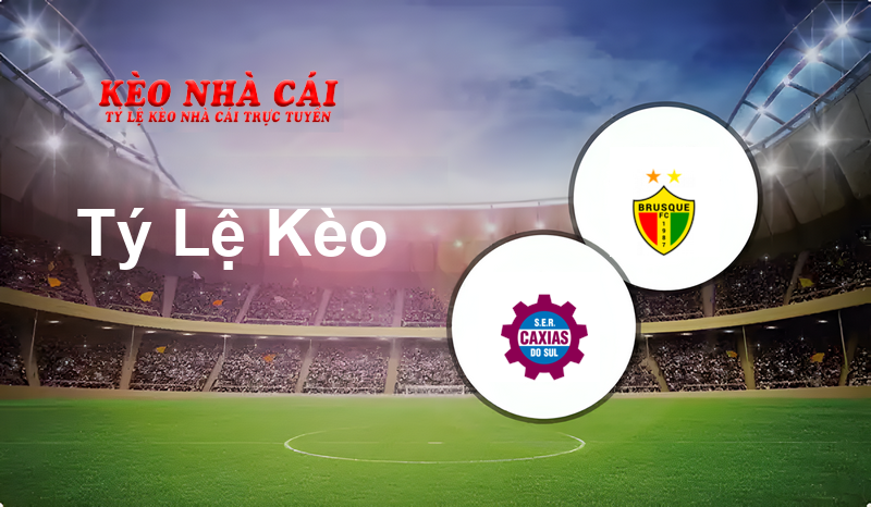 Caxias vs Brusque prediction, odds, lineups, h2h results and betting tips, statistics, odds and prediction - Kèo Nhà Cái