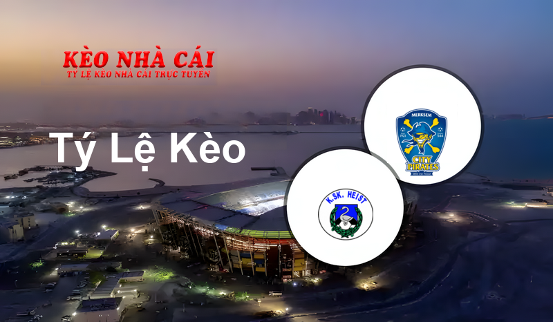 Heist vs City Pirates Antwerpen prediction, odds, lineups, h2h results and betting tips, statistics, odds and prediction - Kèo Nhà Cái